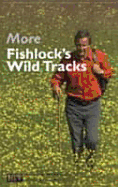 More Wild Tracks - Fishlock, Trevor
