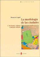 Morfologia de Las Ciudades, La I