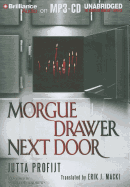 Morgue Drawer Next Door
