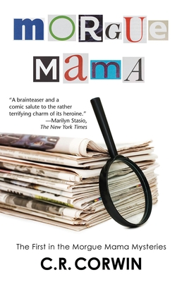 Morgue Mama - Corwin, C R