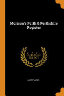 Morison's Perth & Perthshire Register
