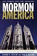 Mormon America: The Power and the Promise