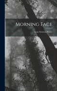 Morning Face