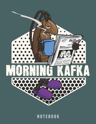 Morning Kafka Notebook: Funny Coffee Metamorphosis Meme - Rituals, Jackrabbit