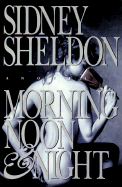 Morning Noon and Night