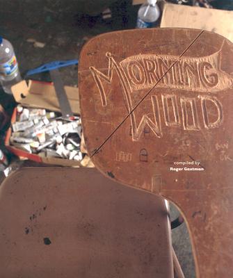 Morning Wood - Gastman, Roger (Compiled by)