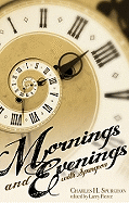 Mornings and Evenings with Spurgeon