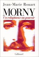 Morny : un voluptueux au pouvoir