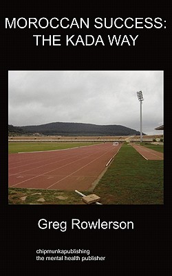 Moroccan Success; The Kada Way - Rowlerson, Greg