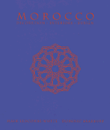 Morocco: Decoration * Interiors * Design