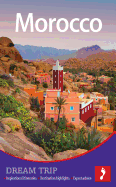 Morocco Dream Trip