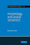 Morphology and Lexical Semantics