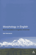 Morphology in English: Word Formation in Cognitive Grammar