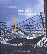 Morphosis- Diamond Ranch High School: Source Books in Architecture
