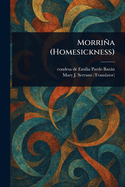 Morri�a (Homesickness)
