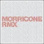 Morricone RMX