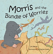 Morris and the Bundle of Worries