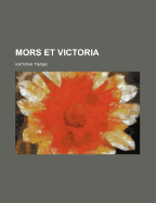 Mors Et Victoria