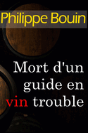 Mort d'Un Guide En Vin Trouble