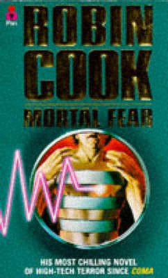 Mortal Fear - Cook, Robin