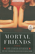 Mortal Friends