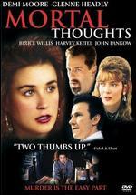 Mortal Thoughts [P&S]