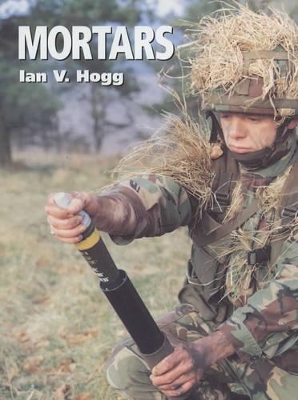 Mortars - Hogg, Ian V