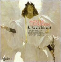 Morten Lauridsen: Lux aeterna - Polyphony (choir, chorus); Britten Sinfonia; Stephen Layton (conductor)