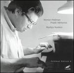 Morton Feldman: Triadic Memories