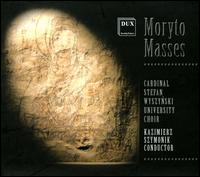 Moryto: Masses - Aneta Lukaszewicz (mezzo-soprano); Barbara Sobstyl-Szczerbaczewicz (soprano); Lubomir Jarosz (trumpet);...