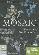 Mosaic: A Chronicle of Five Generations