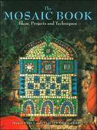 Mosaic Book: Ideas, Projects, and Techniques