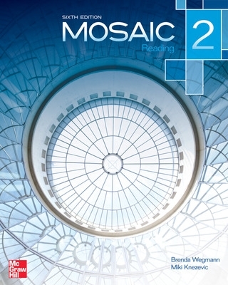Mosaic Level 2 Reading Student Book - Wegmann, Brenda, and Knezevic, Miki