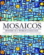 Mosaicos: Spanish as a World Language