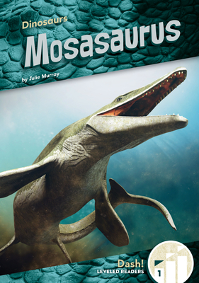 Mosasaurus - Murray, Julie