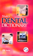 Mosby's Dental Dictionary