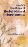 Mosby's Handbook of Herbs & Natural Supplements