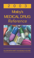Mosby's Medical Drug Reference 2003
