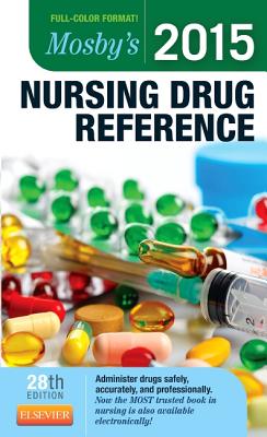 Mosby's Nursing Drug Reference - Skidmore-Roth, Linda, RN, Msn, NP