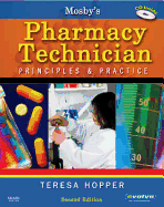 Mosby's Pharmacy Technician: Principles & Practice