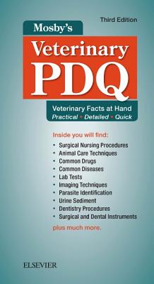 Mosby's Veterinary PDQ: Veterinary Facts at Hand - Sirois, Margi, Edd, MS, Rvt