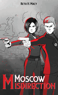 Moscow Misdirection