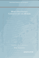 Moses Bar Kepha: Commentary on Myron