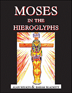 Moses in the Hieroglyphs