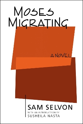 Moses Migrating - Selvon, Samuel