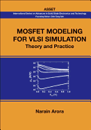 Mosfet Modeling for VLSI Simulation