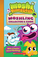 Moshling Collector's Guide