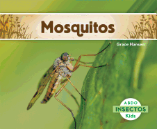 Mosquitos (Mosquitoes)