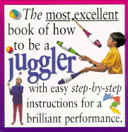 Most Excellent: Juggler - Mitchelson, Mitch, and Mitch Mitchelson