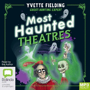 Most Haunted Theatres